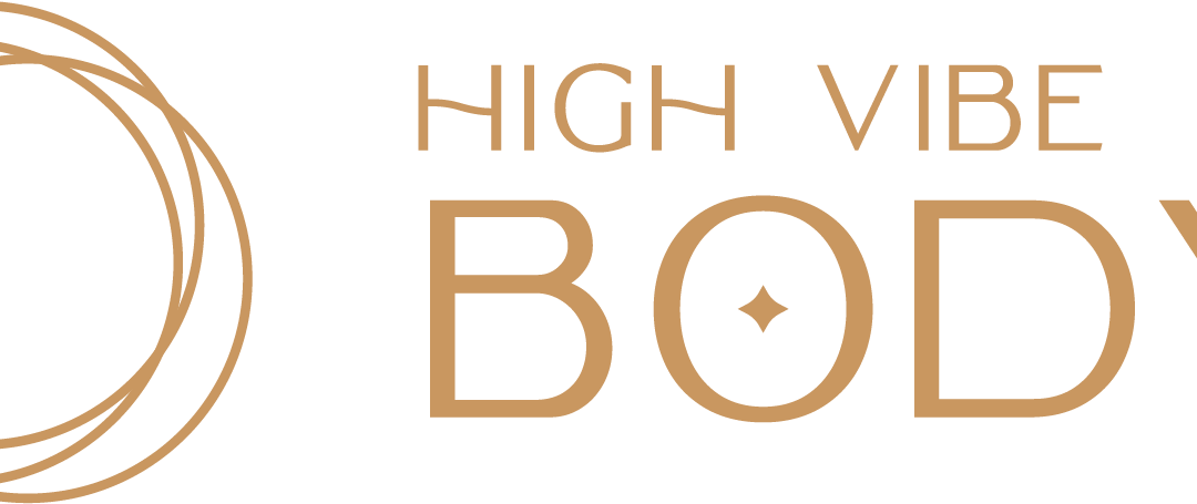 High Vibe Body®